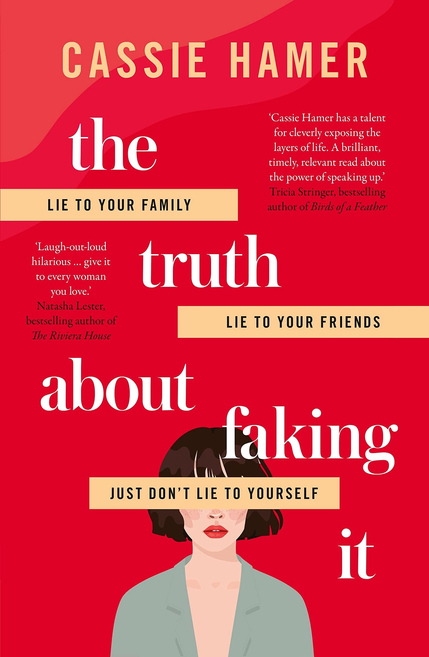 The Truth about Faking It by Cassie Hamer