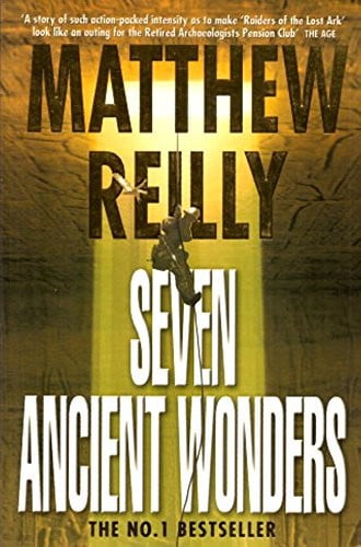Seven Ancient Wonders by Matthew Reilly - USED