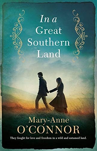 In a Great Southern Land by Mary-Anne O'Connor - USED