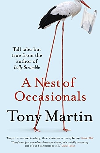 A Nest of Occasionals by Tony Martin