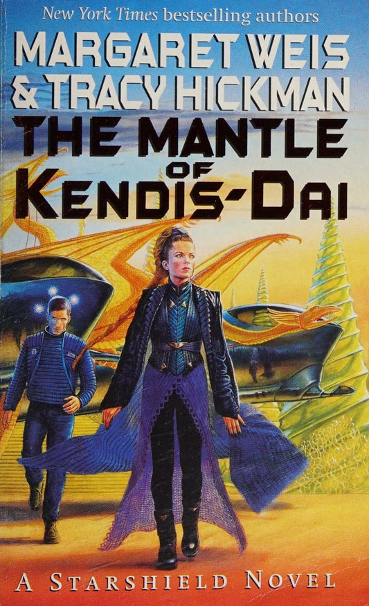 The Mantle of Kendis-Dai by Margaret Weis,Tracy Hickman - USED