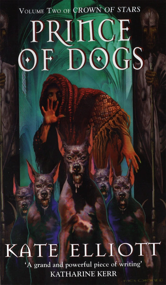 Prince of Dogs by Kate Elliott - USED