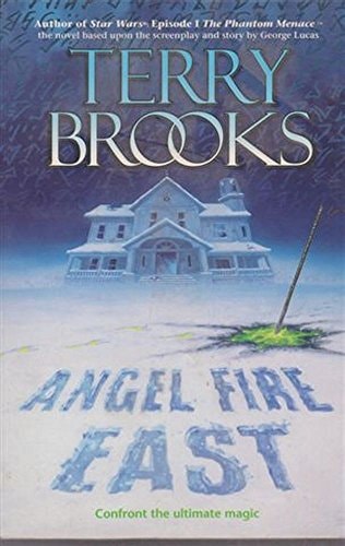 Angel Fire East by Terry Brooks - USED