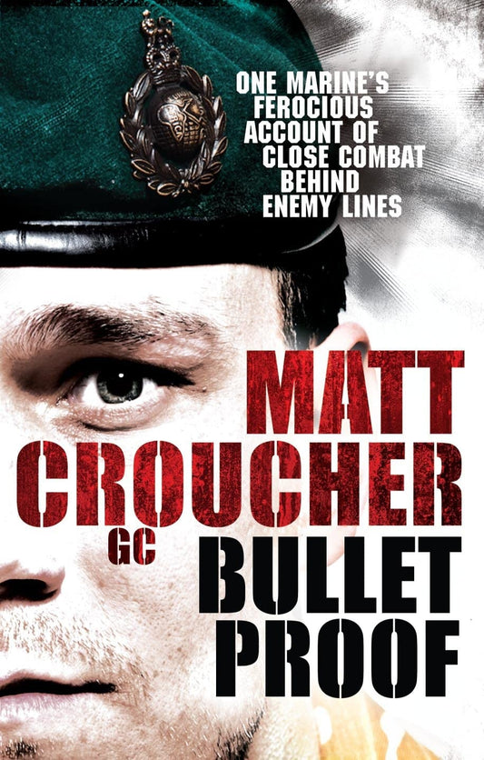 Bullet Proof by Matt Croucher - USED