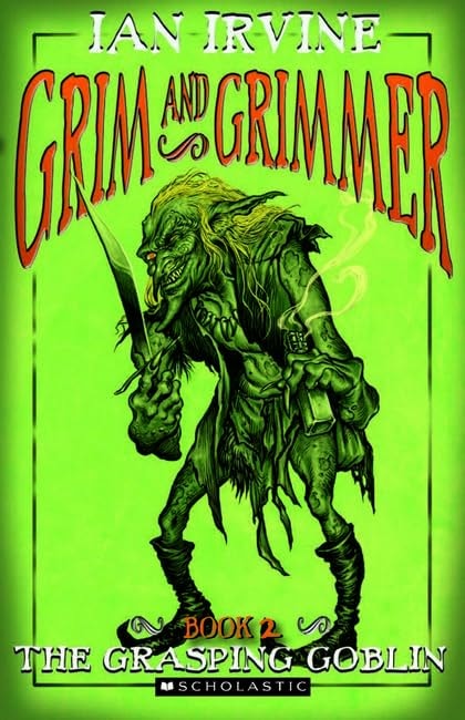 The Grasping Goblin by Ian Irvine - USED