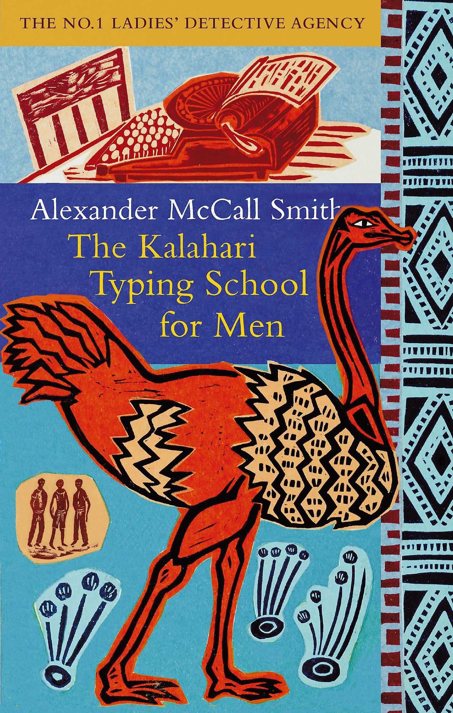 The Kalahari Typing School for Men - Book 4 - No. 1 Ladies' Detective Agency by Alexander McCall Smith - USED