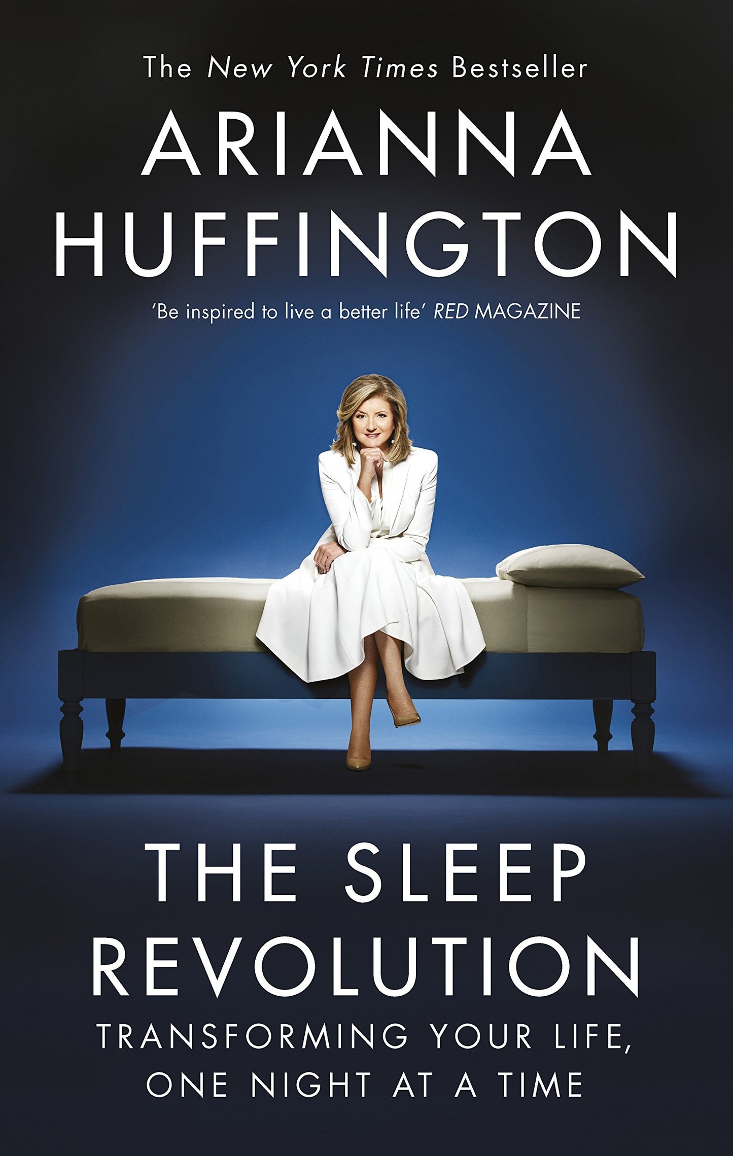 The Sleep Revolution Transforming Your Life, One Night at a Time by Arianna Huffington - USED