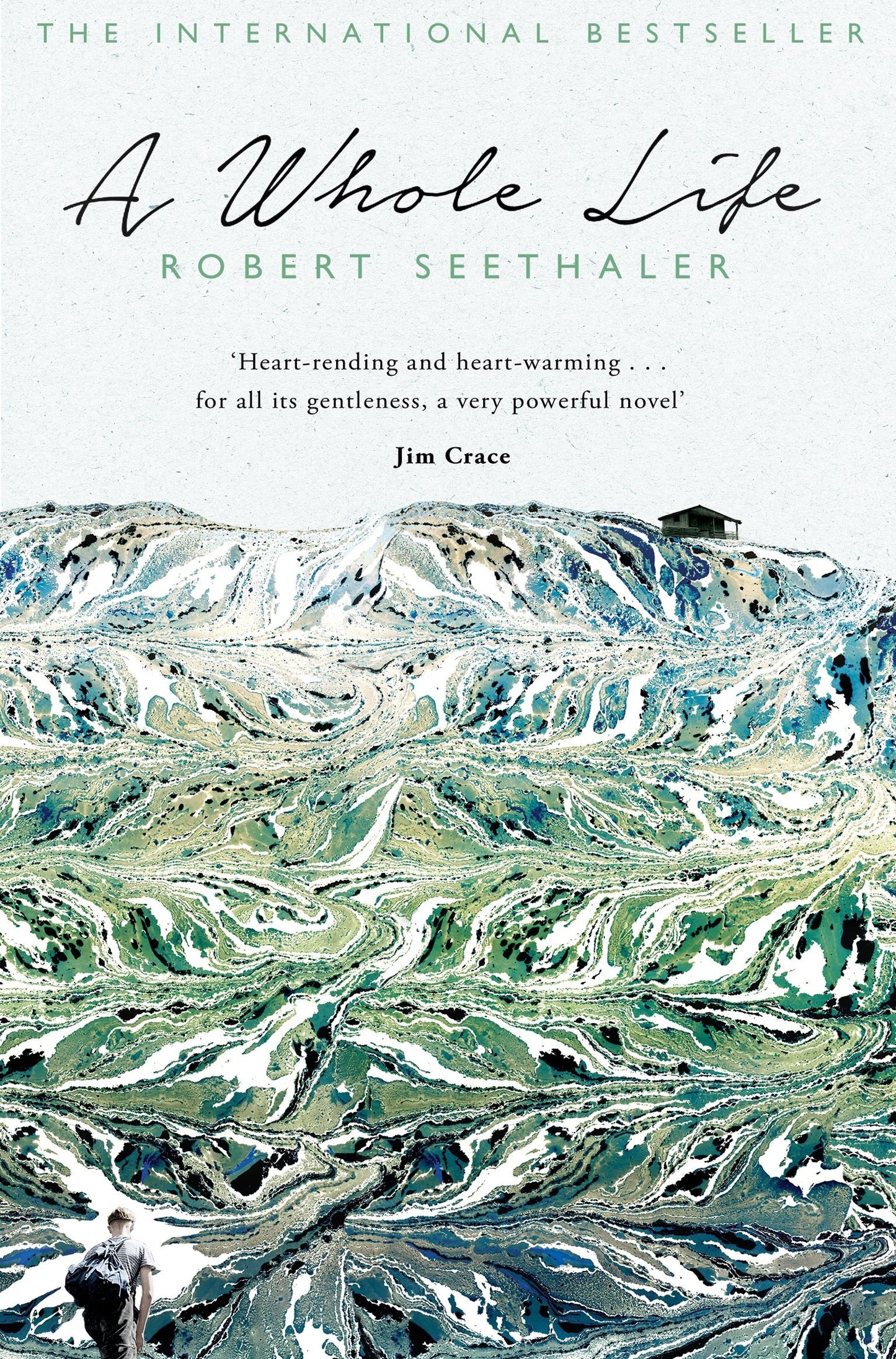A Whole Life by Robert Seethaler