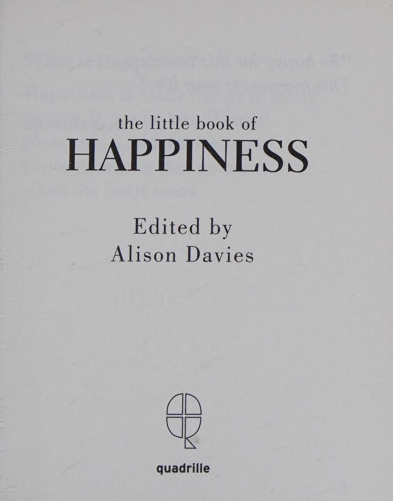 The Little Book of Happiness Live. Laugh. Love by Alison Davies Hardie Grant