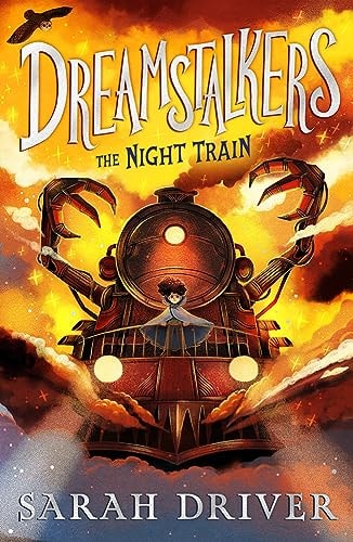 Dreamstalkers: the Night Train by Sarah Driver-NEW-The Book Connection-Farshore