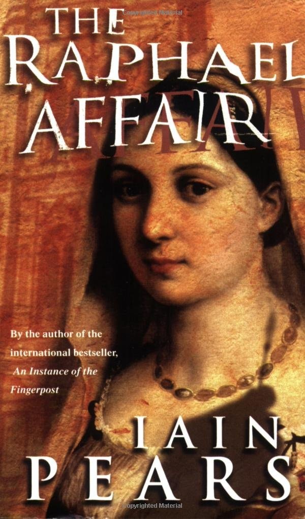 The Raphael Affair by Iain Pears - USED