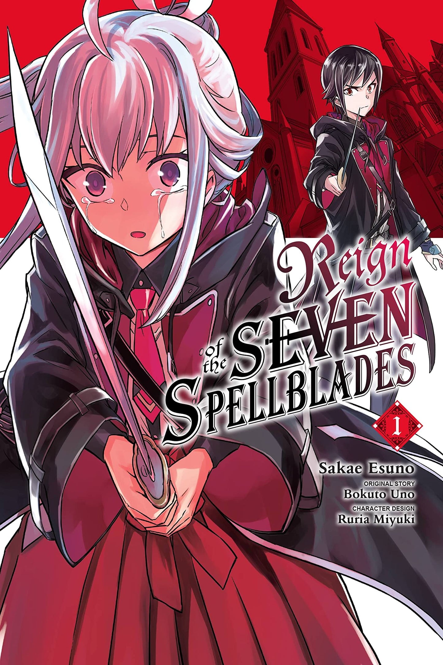 Reign of the Seven Spellblades, Vol. 1 (manga) by Bokuto Uno,Sakae Esuno,Ruria Miyuki