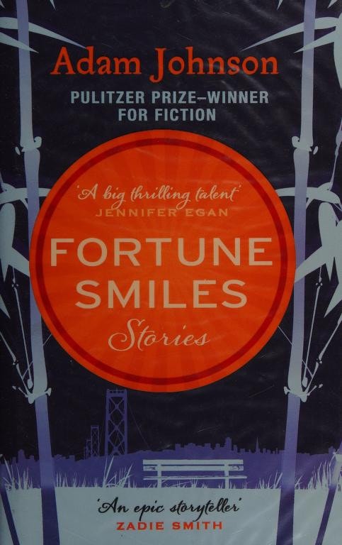 Fortune Smiles Stories by Adam Johnson
