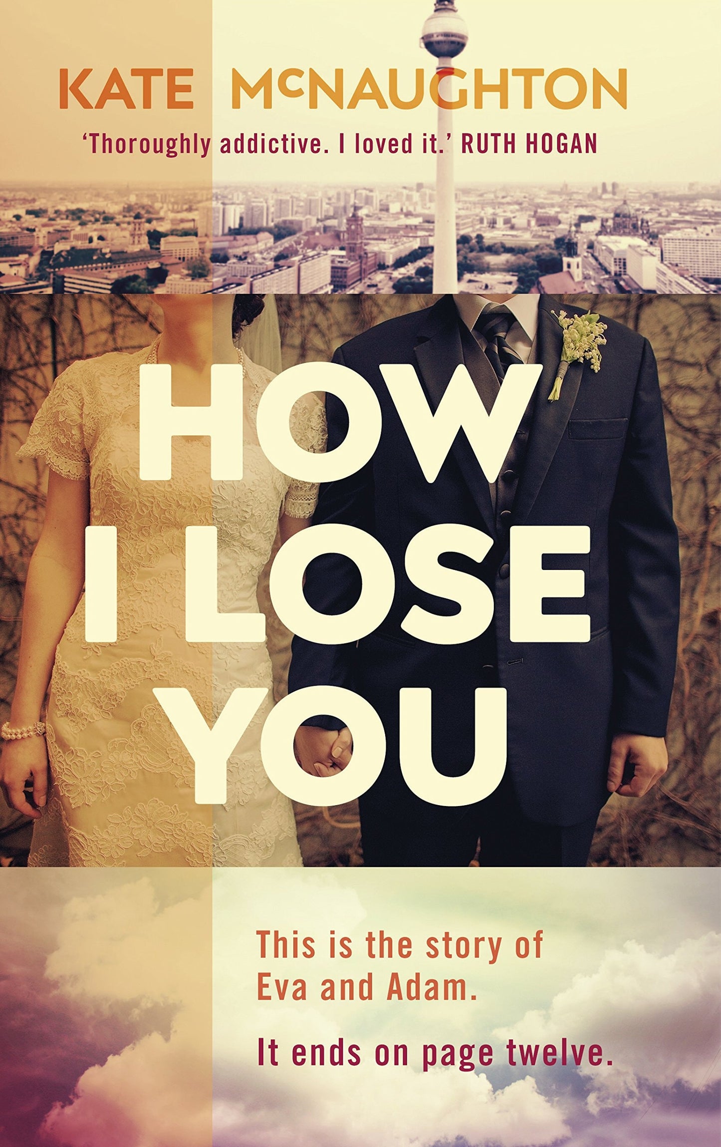 How I Lose You by Kate McNaughton