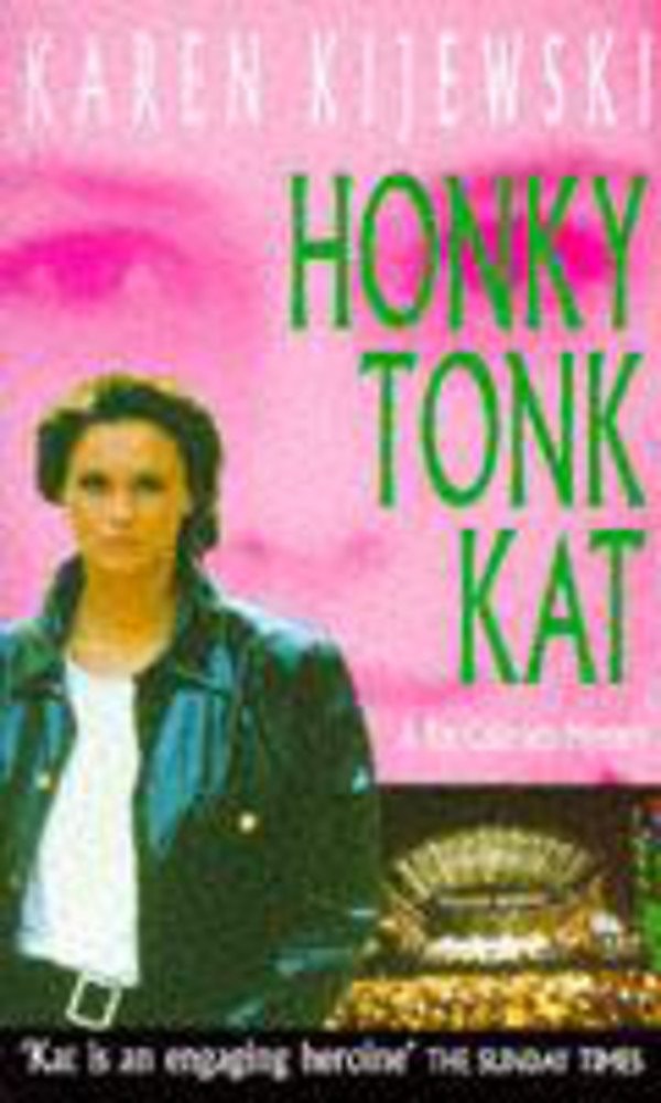 Honky Tonk Kat by Karen Kijewski - USED