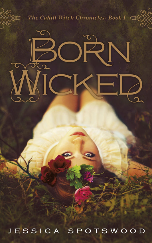 Born Wicked by Jessica Spotswood - USED