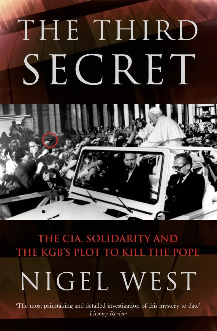 The Third Secret The CIA, Solidarity and the KGB's Plot to Kill the Pope by Nigel West-NEW-The Book Connection-HarperCollins Publishers