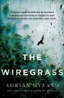 The Wiregrass by Adrian Hyland Ultimo Press