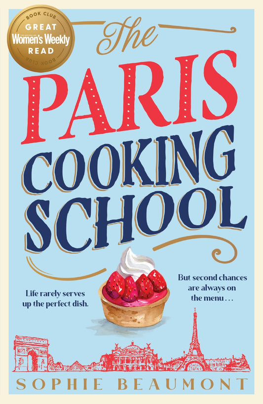 The Paris Cooking School by Sophie Beaumont Ultimo Press