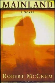 Mainland by Robert McCrum - USED