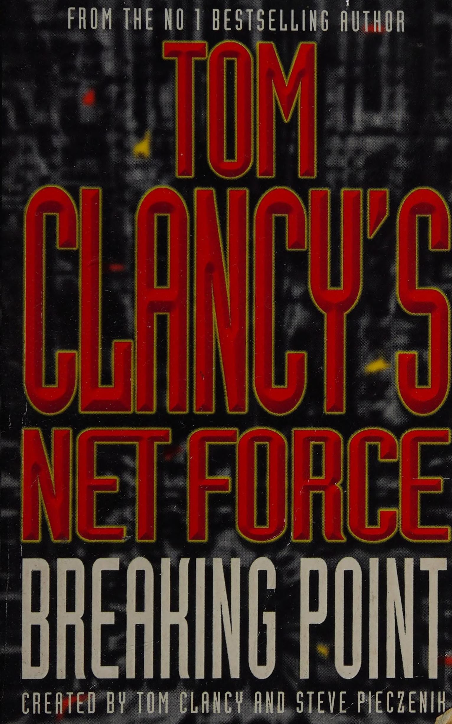 Breaking Point By Tom Clancy Steve Pieczenik USED The Book Connection breaking-point-by-tom-clancy-steve-pieczenik-used-the-book-connection