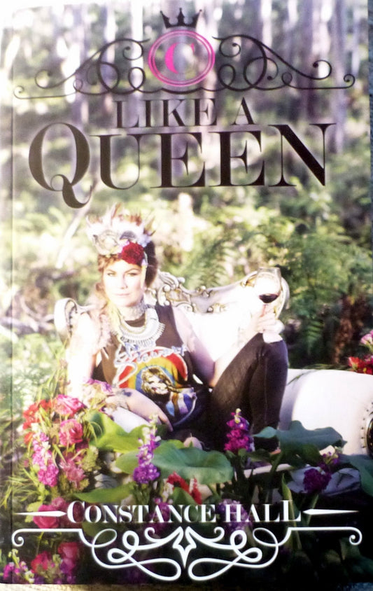 Like a Queen by Constance Hall - USED