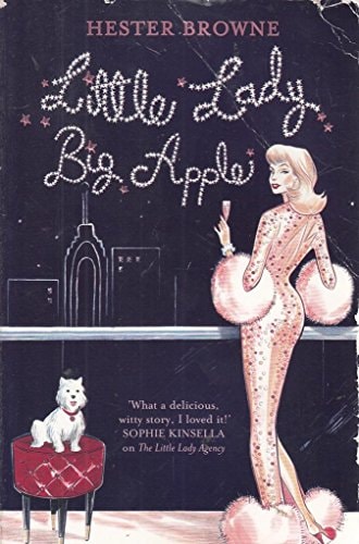 Little Lady, Big Apple by Hester Browne - USED