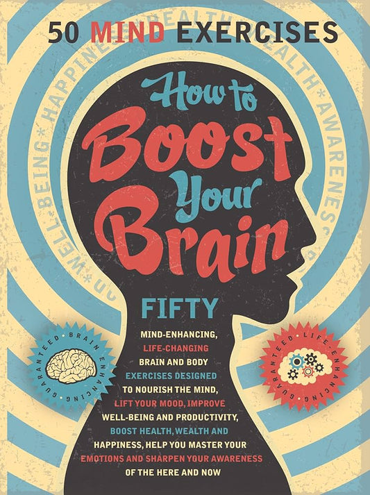 How to Boost Your Brain - USED