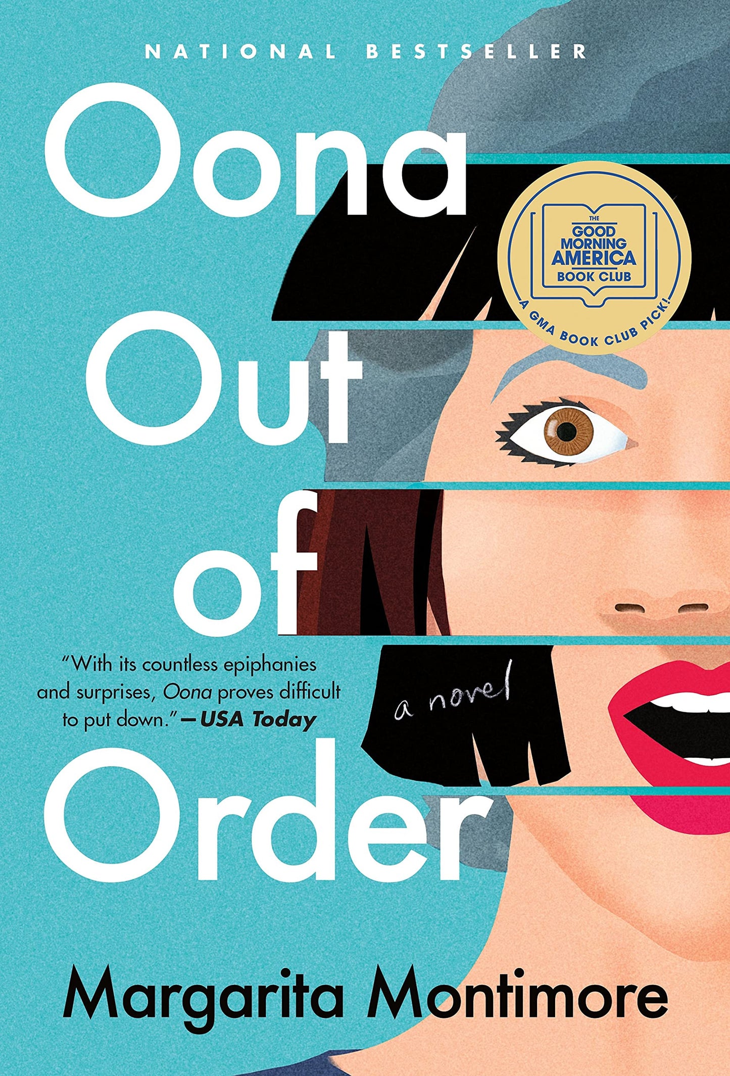 Oona Out of Order A Novel by Margarita Montimore