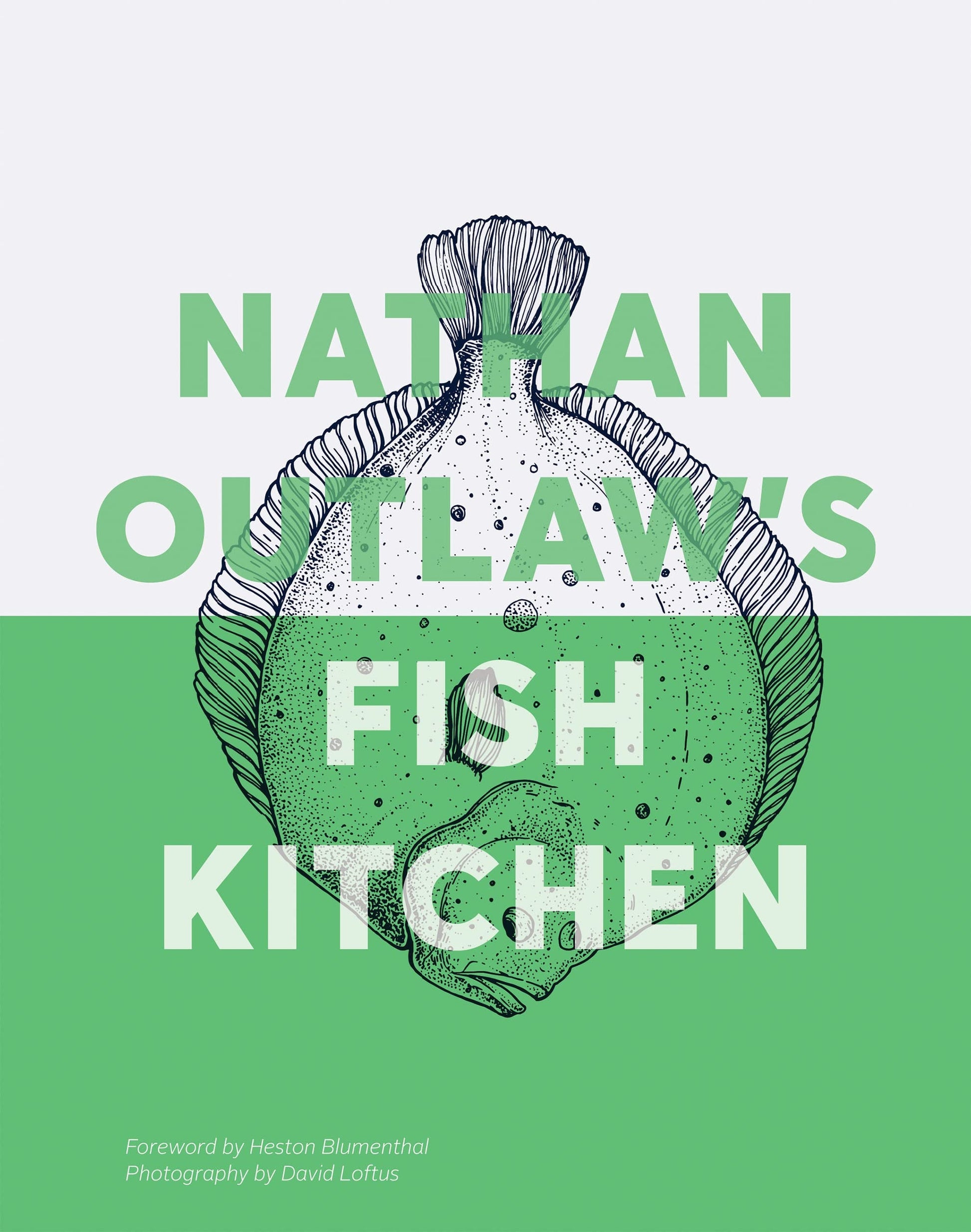Nathan Outlaw's Fish Kitchen by Nathan Outlaw Quadrille Publishing, Limited