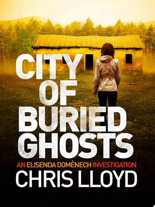 City of Buried Ghosts by Chris Lloyd - USED