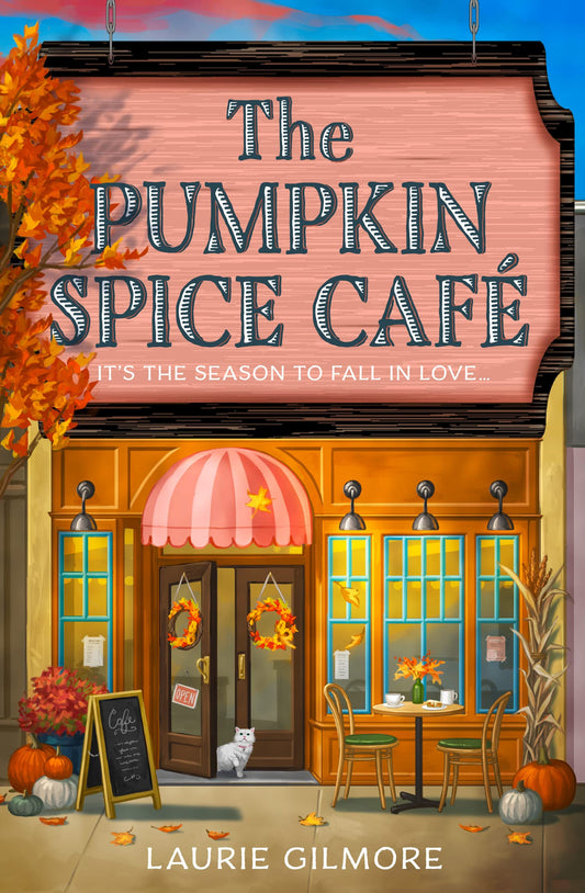 The Pumpkin Spice Café by Gilmore, Laurie - NEW - CASTLE BOOKS