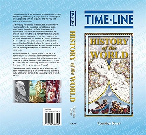 Time-line History of the World by Gordon Kerr - USED