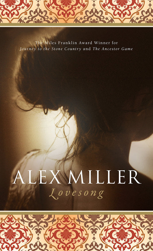 Lovesong by Alex Miller - USED