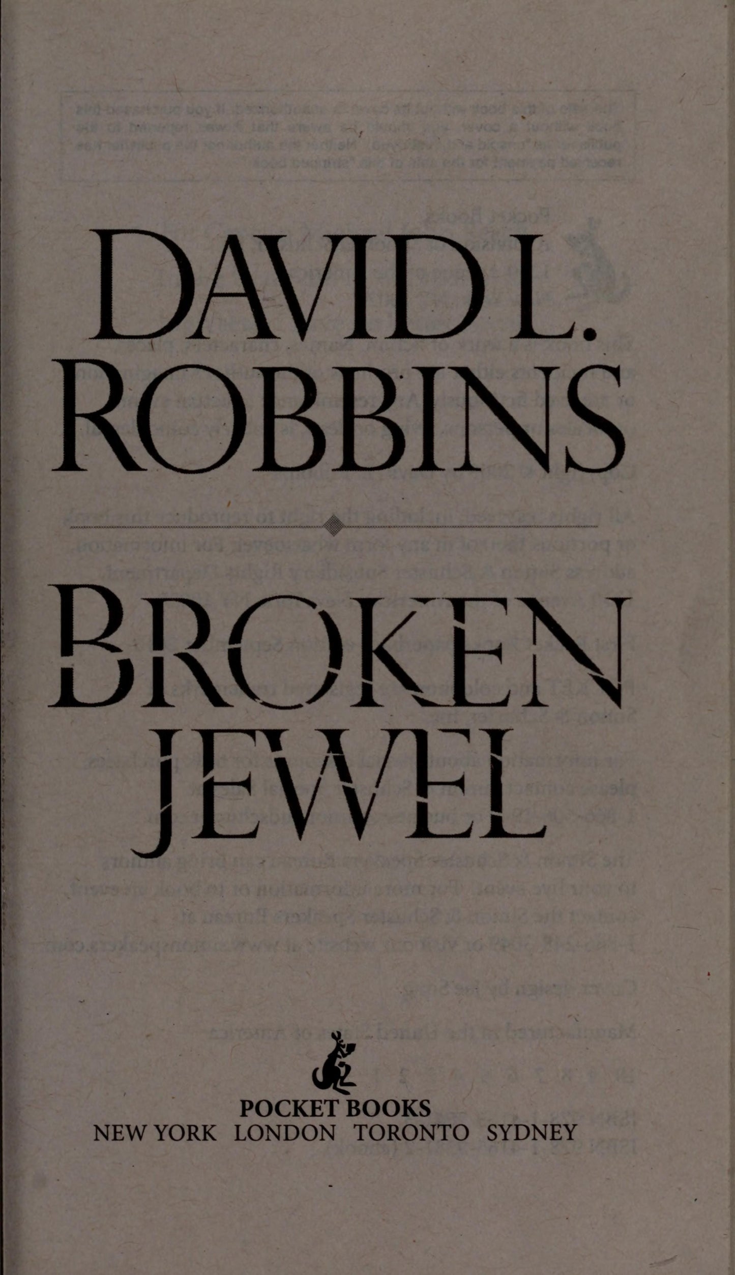 Broken Jewel A Novel by David L. Robbins Pocket Books