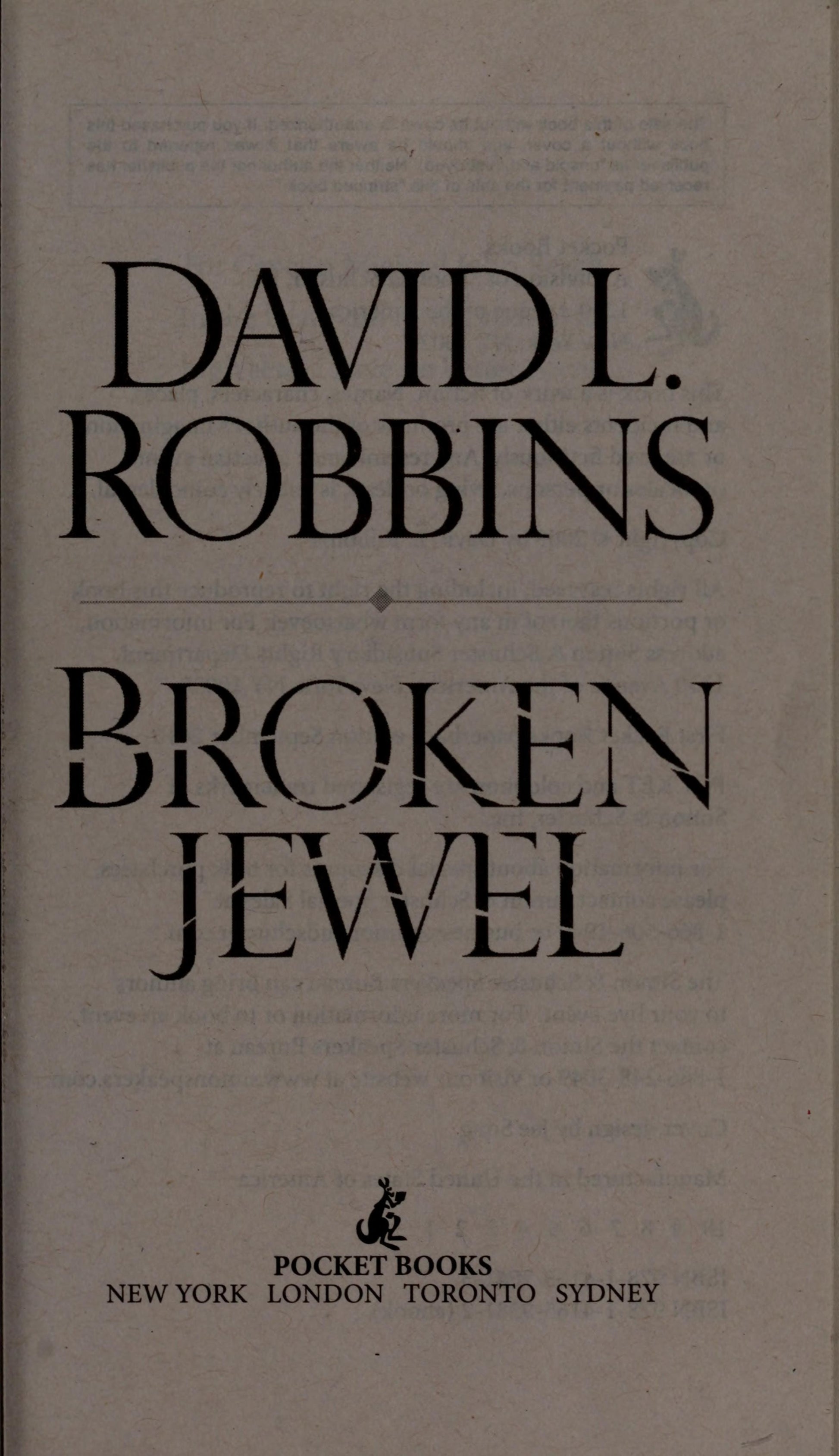 Broken Jewel A Novel by David L. Robbins Pocket Books