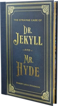The Strange Case of Doctor Jekyll and Mr. Hyde by Robert Louis Stevenson