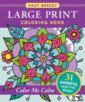 Large Print Coloring Book - Color Me Calm - NEW - Peter Pauper Press