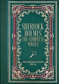 Sherlock Holmes: The Complete Novels