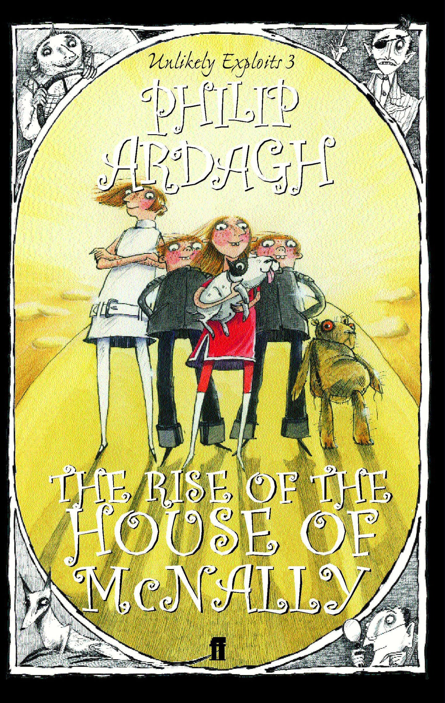The Rise of the House of McNally by Philip Ardagh - USED