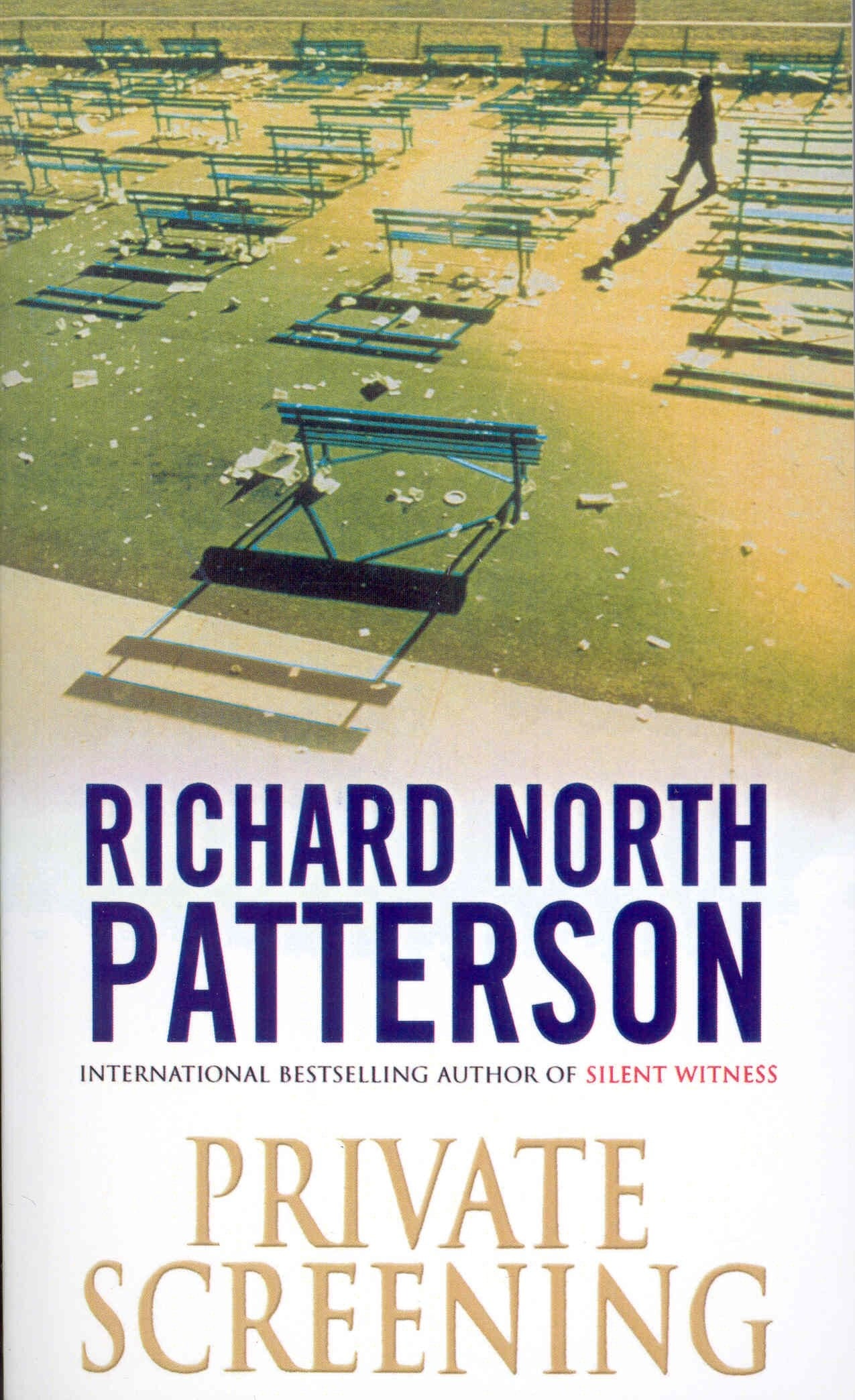 Private Screening by Richard North Patterson - USED