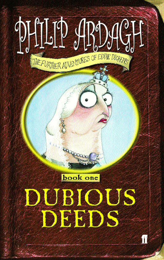 Dubious Deeds by Philip Ardagh - USED