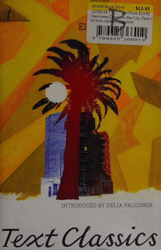 Down in the City Text Classics by Elizabeth Harrower - USED