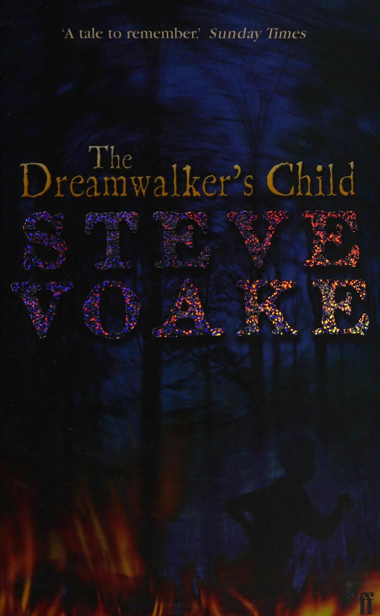The Dreamwalker's Child by Steve Voake - USED