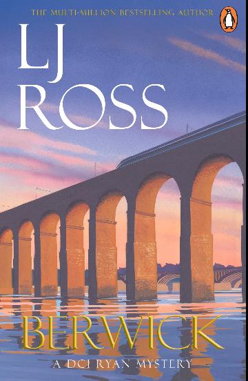 Berwick by L. J. Ross - NEW - Penguin Random House