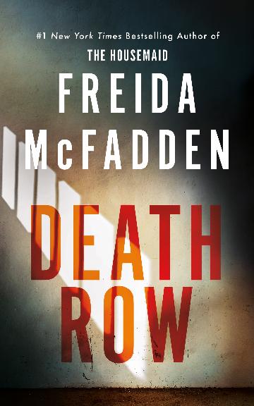 Death Row by Freida McFadden - NEW - Sourcebooks, Inc