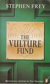 The Vulture Fund by Stephen W. Frey - USED