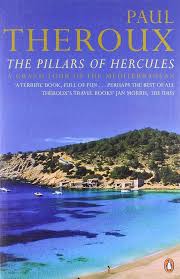 The Pillars of Hercules: A Grand Tour of the Mediterranean - USED