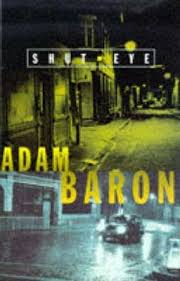 Shut Eye by Adam Baron