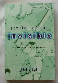 Stories of the Invisible - A Guided Tour of Molecules - USED